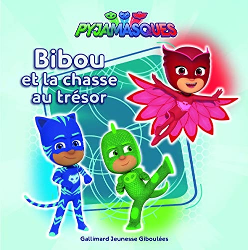 PYJAMASQUES BIBOU ET LA CHASSE AUX TRESORS, de Gustave Paulin | portada del libro
