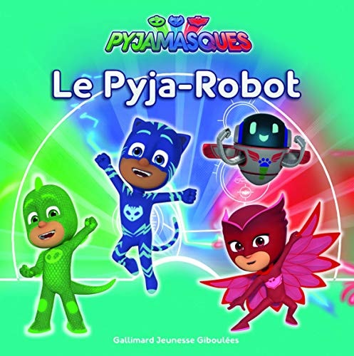 PYJAMASQUES LE PYJA-ROBOT, de Romuald | portada del libro