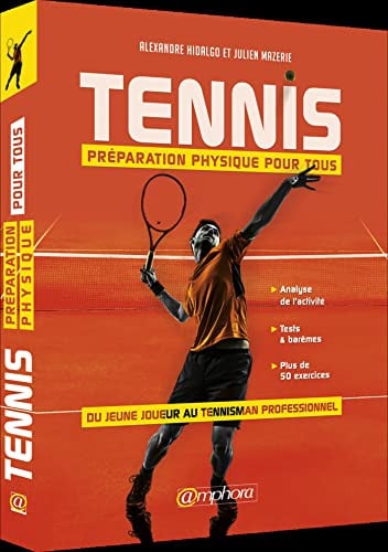 TENNIS PREPARATION PHYSIQUE POUR TOUS, de HIDALGO ALEXAND | portada del libro