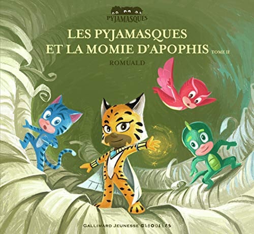LES PYJAMASQUES ET LA MOMIE D'APOPHIS T2, de ROMUALD | portada del libro
