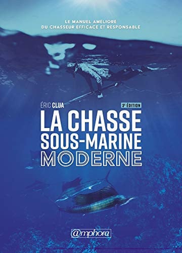 LA CHASSE SOUS-MARINE MODERNE, de CLUA ERIC | portada del libro