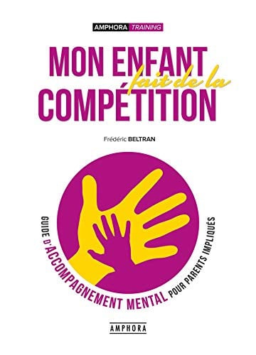 MON ENFANT FAIT DE LA COMPETITION, de BELTRAN FREDERI | portada del libro