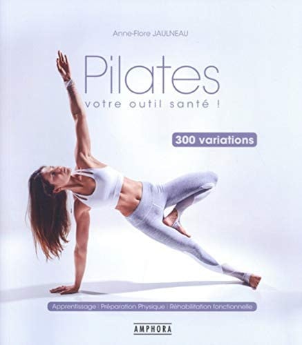 PILATES VOTRE OUTIL SANTE, de JAULNEAU ANNE-F | portada del libro