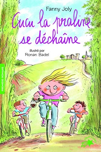 CUCU LA PRALINE 4 CUCU LA PRALINE SE DECHAINE, de Fanny Joly | portada del libro