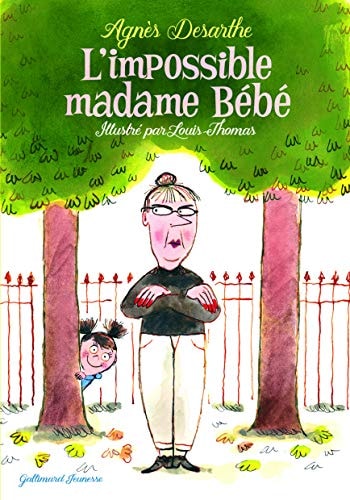 L'IMPOSSIBLE MADAME BEBE, de Agnès Desarthe | portada del libro