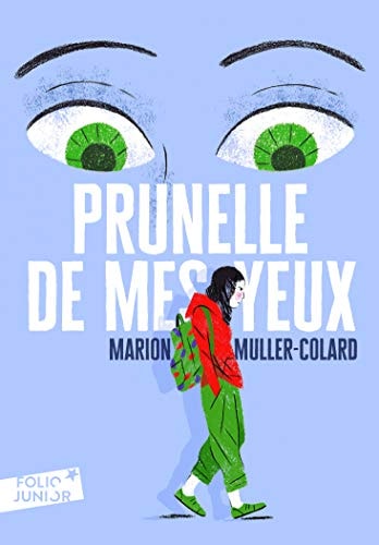 PRUNELLE DE MES YEUX, de Marion Muller-Colard | portada del libro