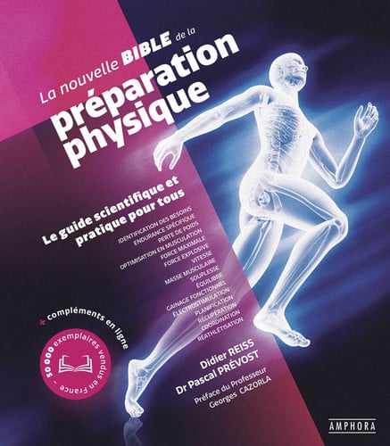LA NOUVELLE BIBLE DE LA PREPARATION PHYSIQUE, de REISS DIDIER | portada del libro