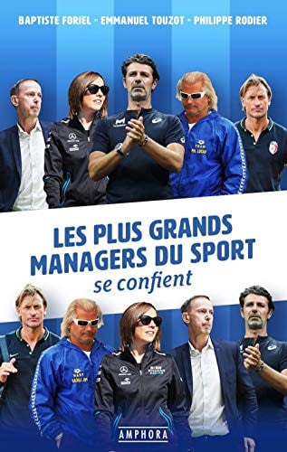 LES PLUS GRANDS MANAGERS DU SPORT SE CONFIENT, de RODIER PHILIPPE | portada del libro