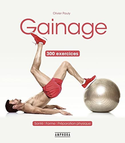GAINAGE 300 EXERCICES -, de PAULY OLIVIER | portada del libro