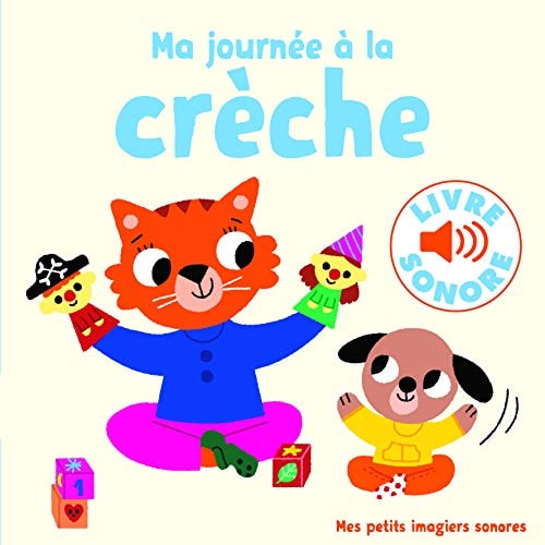 MA JOURNEE A LA CRECHE, de Billet | portada del libro
