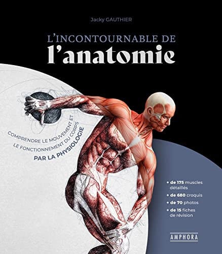 L'INCONTOURNABLE DE L'ANATOMIE, de GAUTHIER JACKY | portada del libro