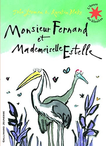 MONSIEUR FERNAND ET MADEMOISELLE ESTELLE, de John Yeoman | portada del libro