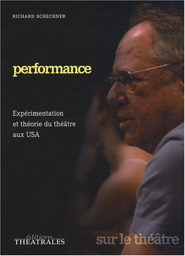 PERFORMANCE, de SCHECHNER RICHA | portada del libro