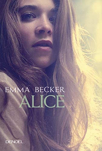 ALICE, de Emma Becker | portada del libro