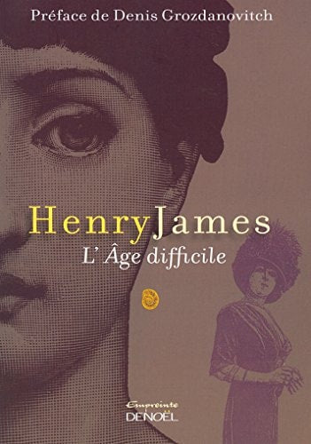 L'AGE DIFFICILE, de Henry James (écrivain).) | portada del libro