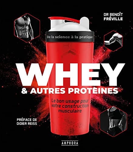 WHEY ET AUTRES PROTEINES, de FREVILLE BENOIT | portada del libro
