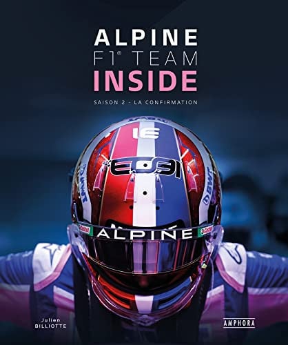 ALPINE F1 TEAM INSIDE SAISON 2, de BILLIOTTE JULIE | portada del libro