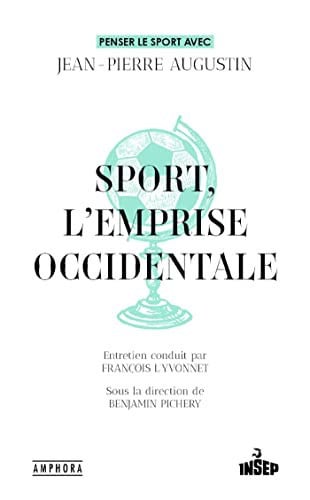 SPORT L'EMPRISE OCCIDENTALE, de AUGUSTIN JEAN-P | portada del libro