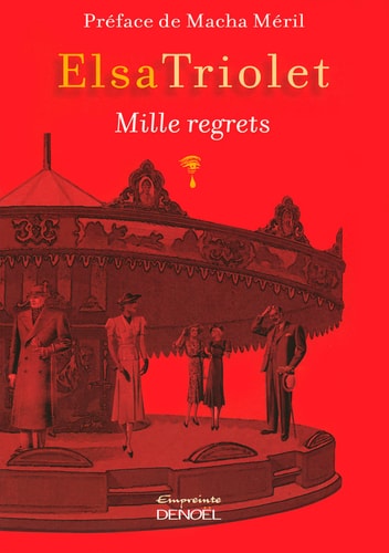 MILLE REGRETS, de Elsa Triolet | portada del libro