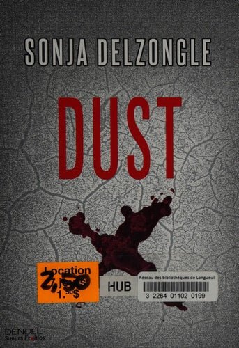 DUST, de Sonja Delzongle | portada del libro
