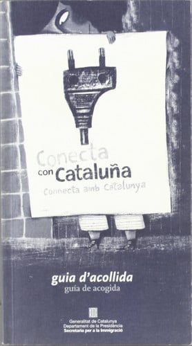 Connecta amb Catalunya (català-castellà). Guia d'acollida [format petit], de AA.VV. | portada del libro