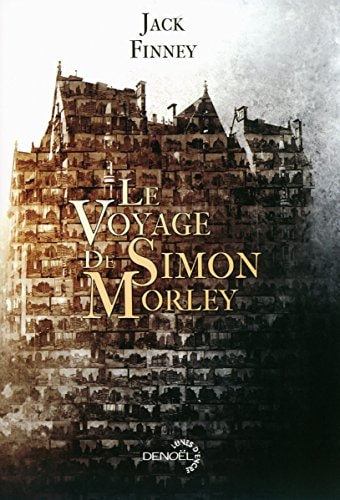 LE VOYAGE DE SIMON MORLEY, de Jack Finney | portada del libro