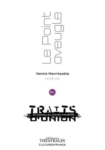 LE POINT AVEUGLE, de MAVRITSAKIS YAN | portada del libro