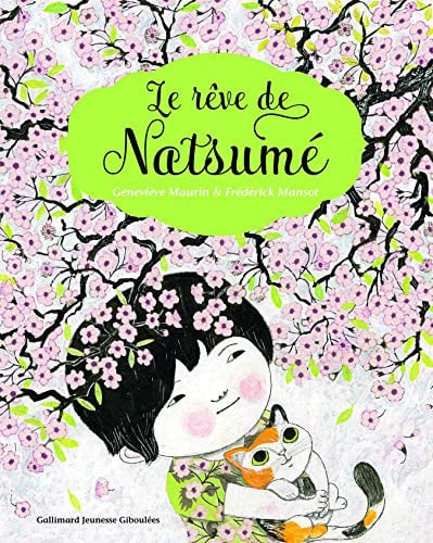 LE REVE DE NATSUME, de MANSOT#MAURIN | portada del libro