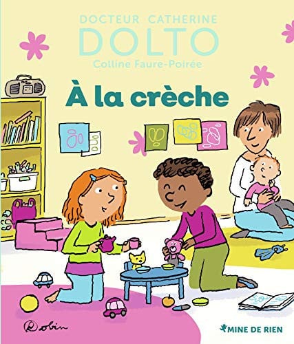 A LA CRECHE, de DOLTO#FAURE-POI | portada del libro
