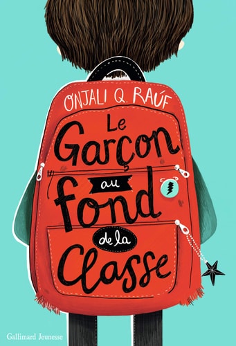 LE GARCON AU FOND DE LA CLASSE, de Onjali Q. Raúf | portada del libro