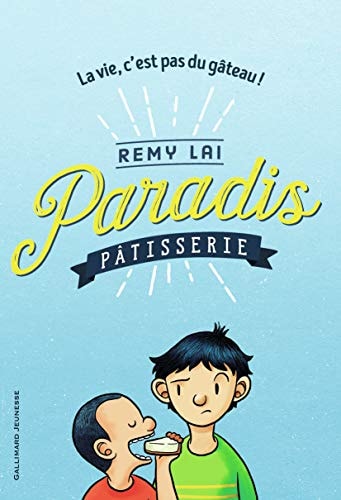 PARADIS PATISSERIE, de Remy Lai | portada del libro