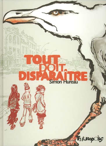 OUT DOIT DISPARAITRE, de Hureau | portada del libro