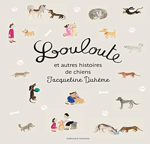 LOULOUTE ET AUTRES HISTOIRES DE CHIENS, de Jacqueline Duhême | portada del libro