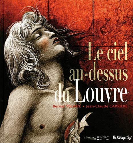 IEL AU DESSUS DU LOUVRE, de Yslaire | portada del libro
