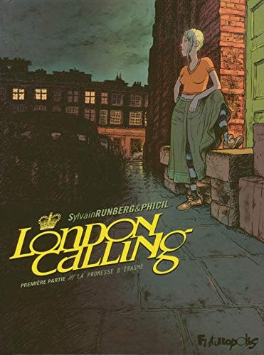 ONDON CALLING T1, de Sylvain Runberg | portada del libro
