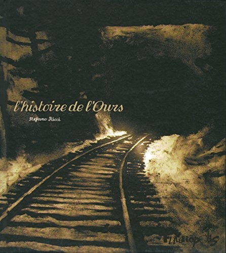 ISTOIRE DE L OURS, de Stefano Ricci | portada del libro