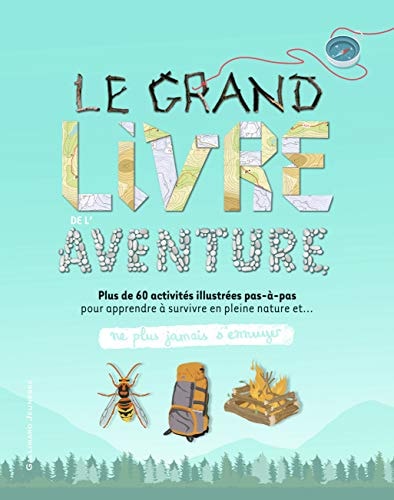 LE GRAND LIVRE DE L'AVENTURE, de Colin Towell | portada del libro