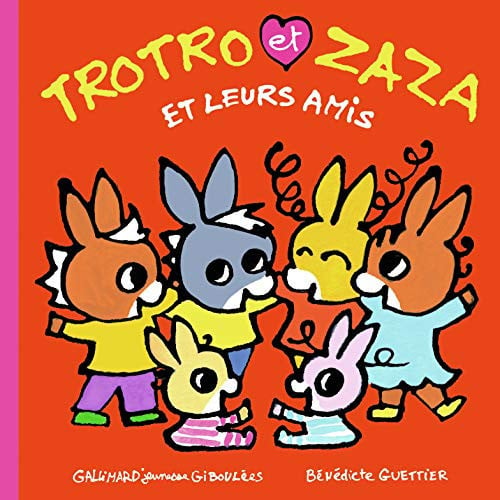 TROTRO ET ZAZA ET LEURS AMIS, de GUETTIER | portada del libro
