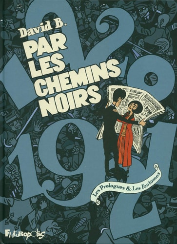 AR LES CHEMINS NOIRS, INT, de David B. | portada del libro