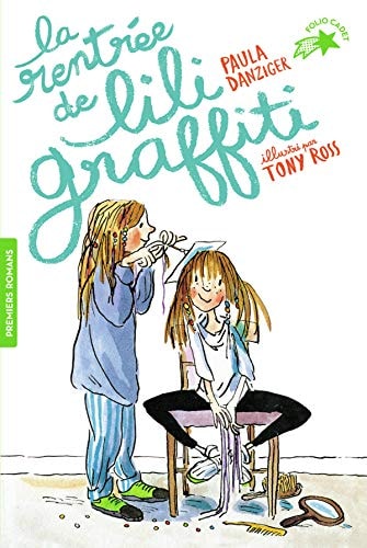 LILI GRAFFITI 3 LA RENTREE DE LILI GRAFFITI, de Paula Danziger | portada del libro