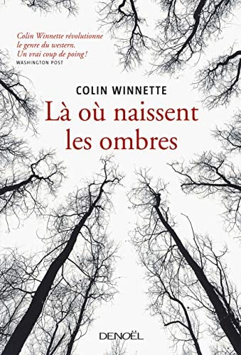 LA OU NAISSENT LES OMBRES, de Winnette | portada del libro
