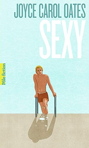 SEXY, de Joyce Carol Oates | portada del libro