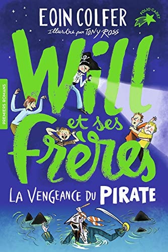 WILL ET SES FRERES 2 LA VENGEANCE DU PIRATE, de Eoin Colfer | portada del libro
