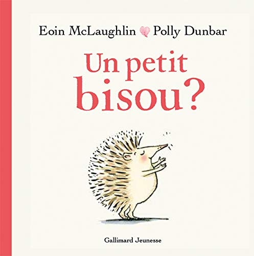 UN PETIT BISOU ?, de Eoin McLaughlin | portada del libro