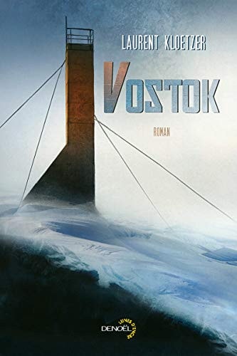 Vostok, de Laurent Kloetzer | portada del libro
