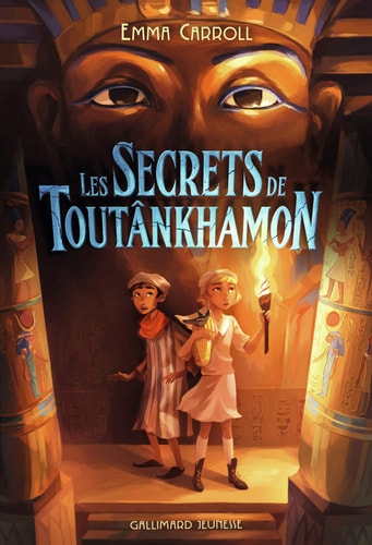 LES SECRETS DE TOUTANKHAMON, de Emma Carroll | portada del libro