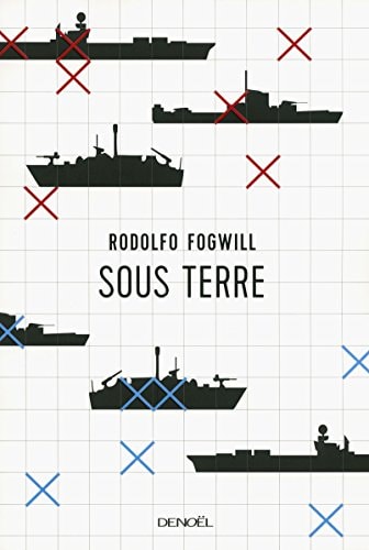 Sous terre, de Fogwill | portada del libro