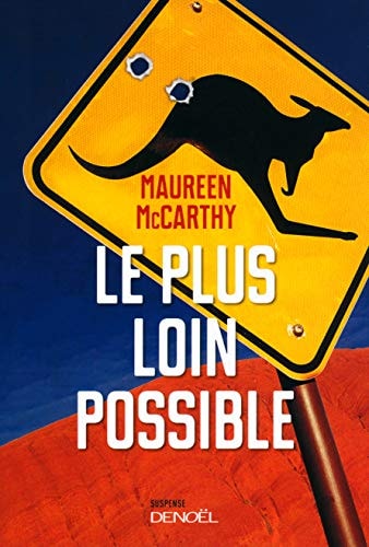 LE PLUS LOIN POSSIBLE, de Maureen McCarthy | portada del libro