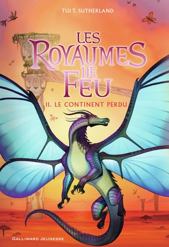 LES ROYAUMES DE FEU 11. LE CONTINENT PERDU, de Tui Sutherland | portada del libro