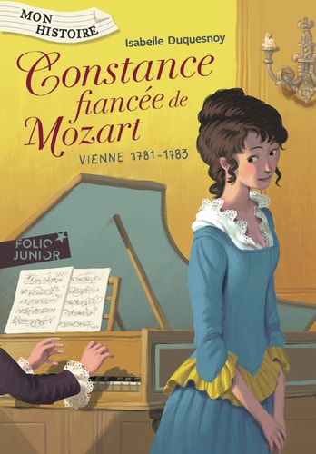 CONSTANCE FIANCEE DE MOZART, de Isabelle Duquesnoy | portada del libro